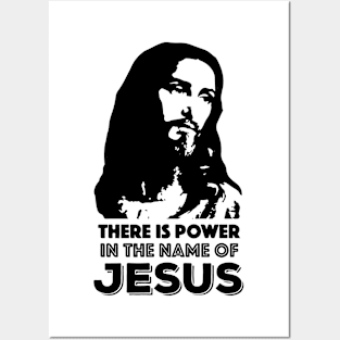 Power in Jesus Posters and Art